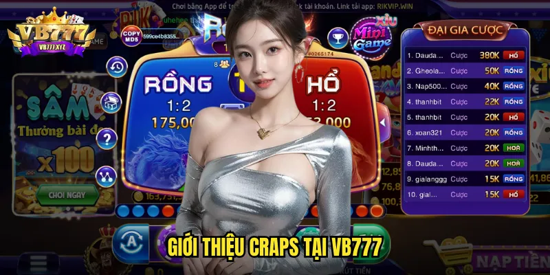 Giới thiệu Craps tại VB777